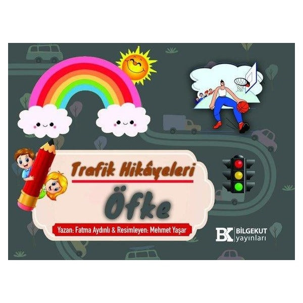 Öfke - Trafik Hikayeleri | Bilgekut Yayınları (İnce Kapak)
