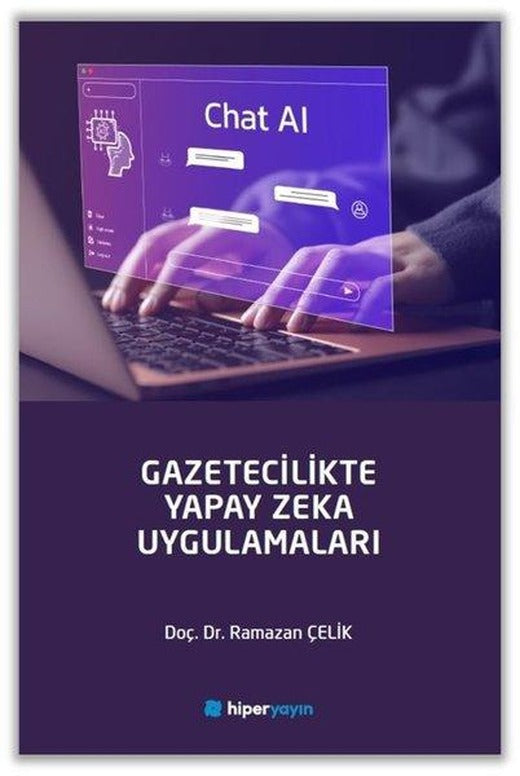 Gazetecilikte Yapay Zeka Uygulamaları | Hiperlink (İnce Kapak)
