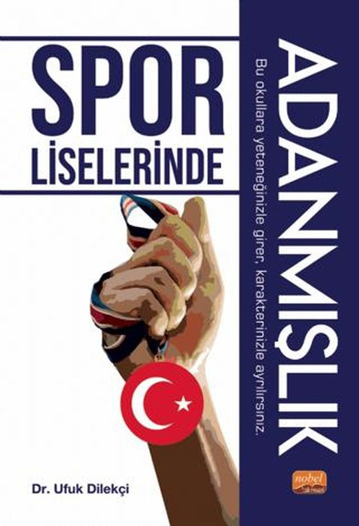 Spor Liselerinde Adanmışlık | Nobel Bilimsel Eserler (Ciltsiz)