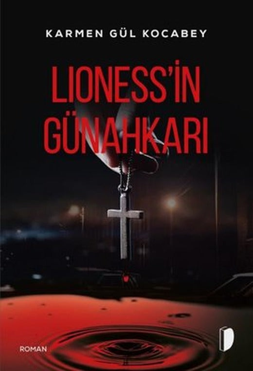 Lioness'in Günahkarı | Dağhan Külegeç Yayınları (İnce Kapak)
