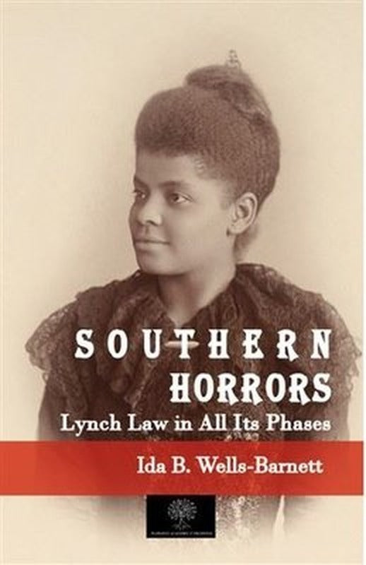Southern Horrors Lynch Law in All Its Phases | Platanus Publishing