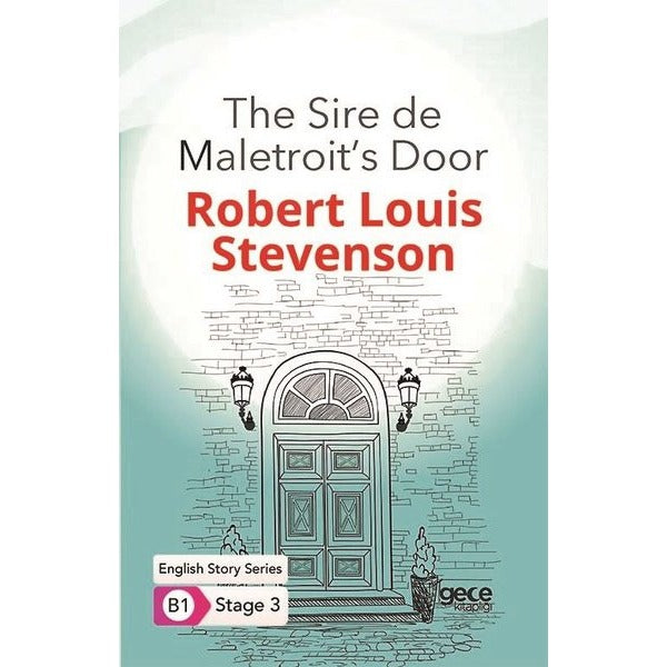 The Sire de Maletroits Door - English Story Series - B1 Stage 3 | Gece Kitaplığı