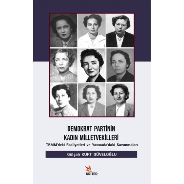 Demokrat Partinin Kadın Milletvekilleri | Kriter