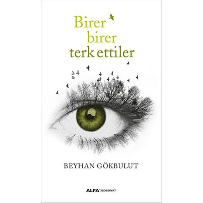 Birer Birer Terk Ettiler | Alfa Yayınları