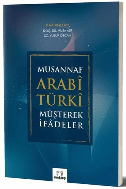 Musannaf Arabi Türki Müşterek İfadeler | Mektep Yayınları (Ciltsiz)
