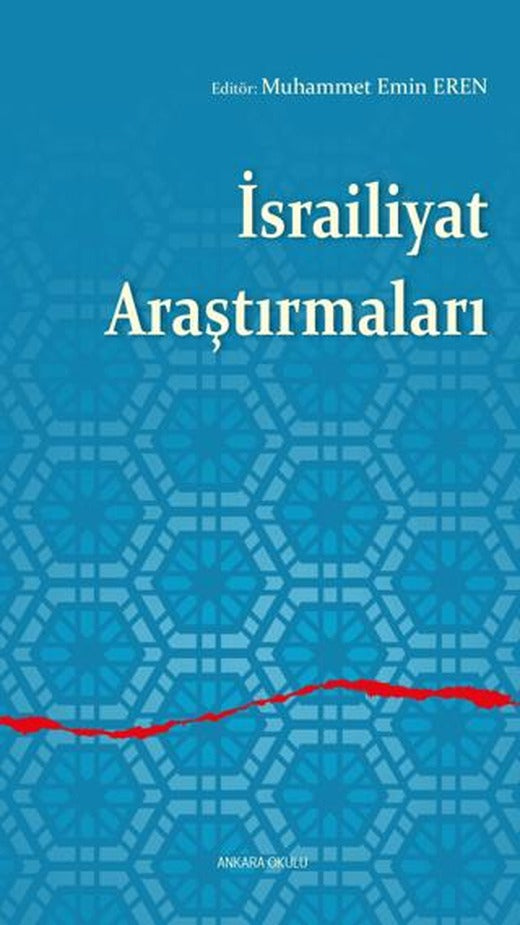 İsrailiyat Araştırmaları | Araştırma Yayınları (Ciltsiz)