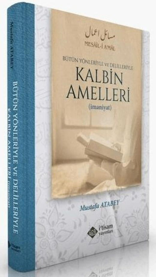 Kalbin Amelleri | İtisam Yayınları (Ciltli)