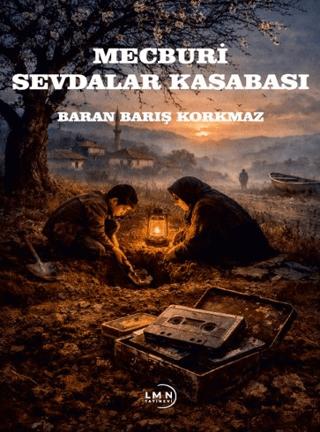 Mecburi Sevdalar Kasabası | Liman Yayınevi (Ciltsiz) - Resim 1