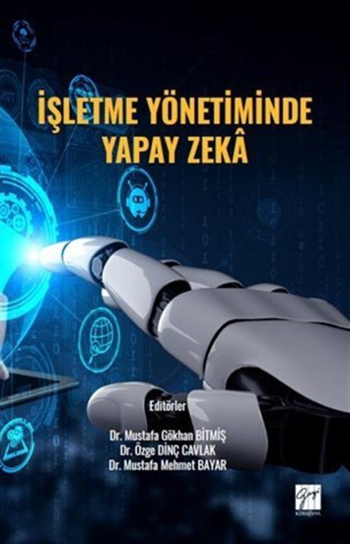 İşletme Yönetiminde Yapay Zeka | Gazi Kitabevi (Ciltsiz)