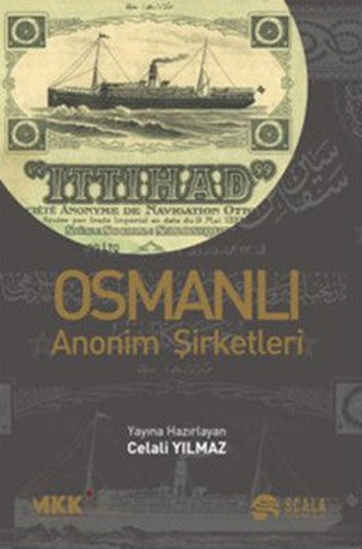 Osmanlı Anonim Şirketleri | Scala Yayıncılık