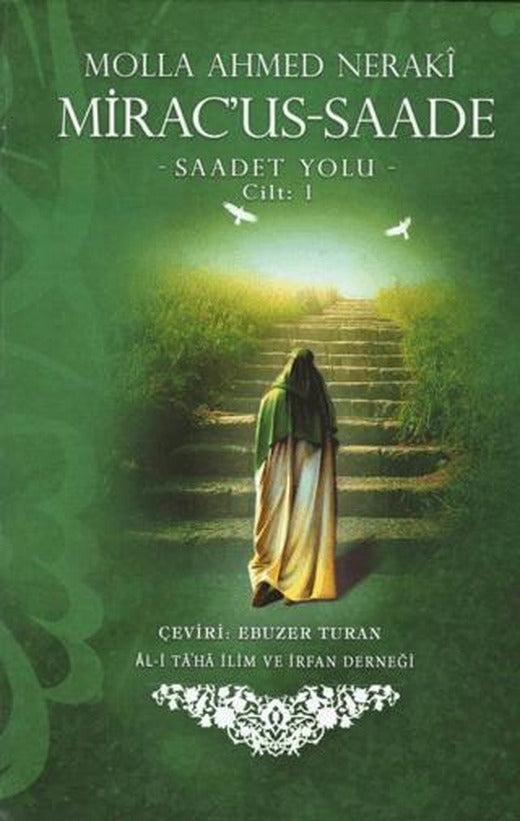 Mirac'us-Saade - Saadet Yolu Cilt 1 | Al-i Taha Yayınları (Ciltli)