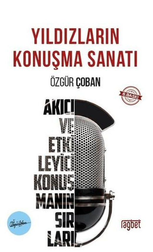 Yıldızların Konuşma Sanatı | Rağbet Yayınları (Ciltsiz)
