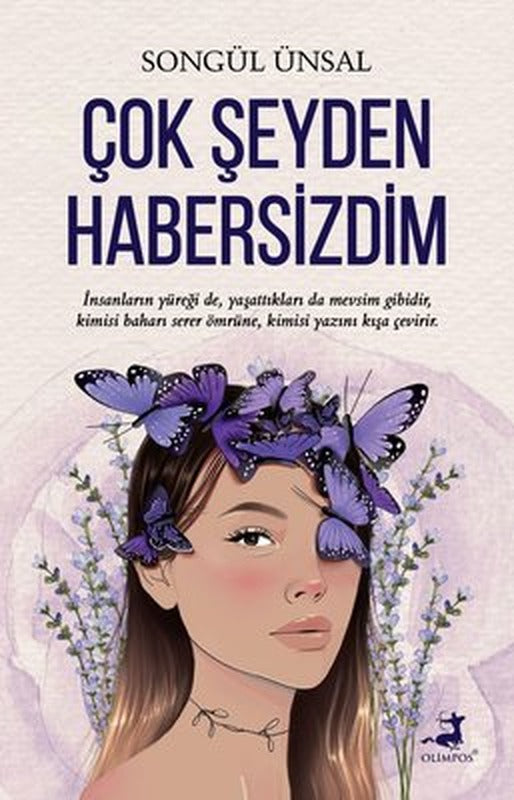 Çok Şeyden Habersizdim | Olimpos Yayınları