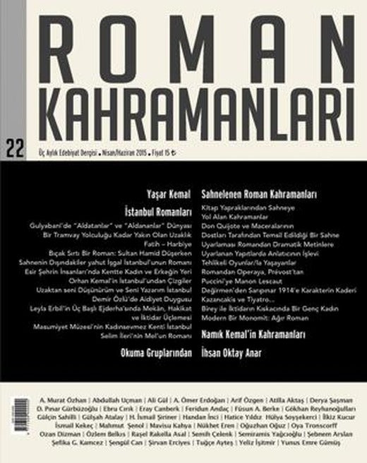 Roman Kahramanları Sayı: 22 Nisan-Haziran 2015 | Roman Kahramanları Dergisi (Ciltsiz)