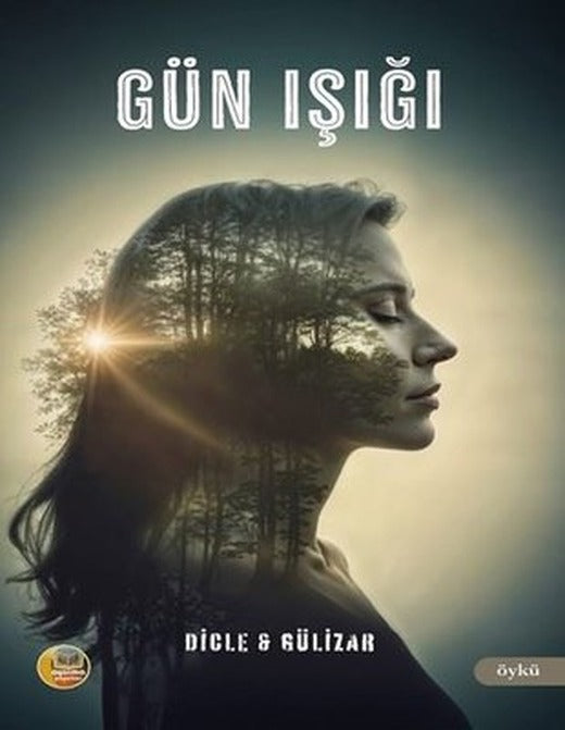 Gün Işığı | Aysima Yayınları (İnce Kapak)
