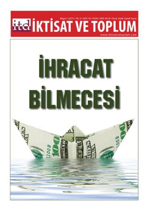 İktisat ve Toplum Dergisi Sayı: 43 | İktisat ve Toplum Dergisi (Ciltsiz)