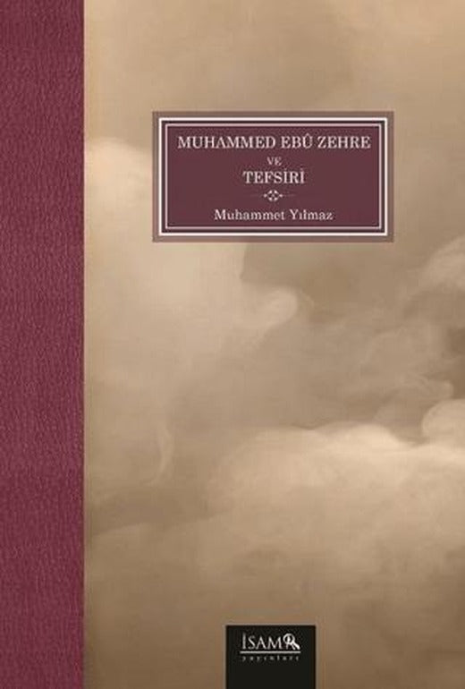Muhammed Ebü Zehre ve Tefsiri