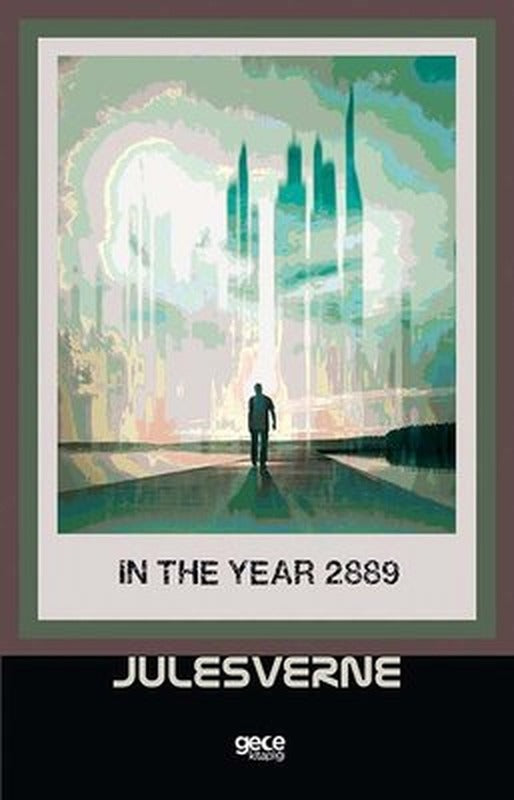 In The Year 2889 | Gece Kitaplığı