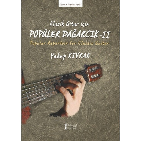 Klasik Gitar İçin Popüler Dağarcık 2