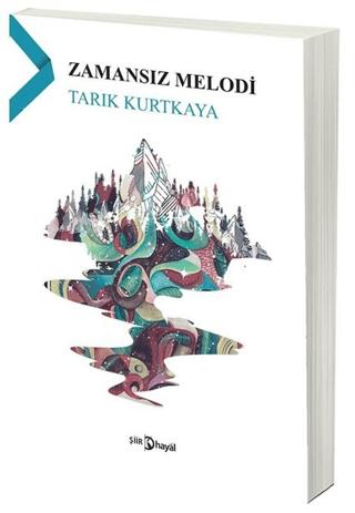 Zamansız Melodi | Hayal Yayınları (Ciltsiz) - Resim 1