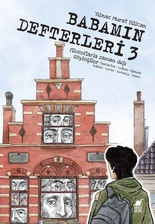 Babamın Defterleri 3 - Filozoflarla Zaman Dışı Söyleşiler | Dinozor Genç (İnce Kapak)