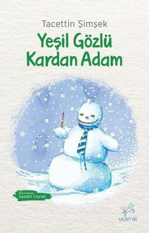 Yeşil Gözlü Kardan Adam - Siyah - Beyaz Resimli Baskı | Uçan At (İnce Kapak)