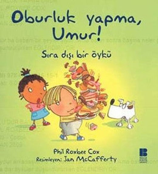 Oburluk Yapma Umur! | Bilge Kültür Sanat