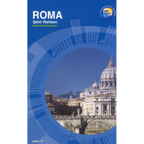 Roma Şehir Rehberi | Thomas Cook - Pozitif (İnce Kapak)