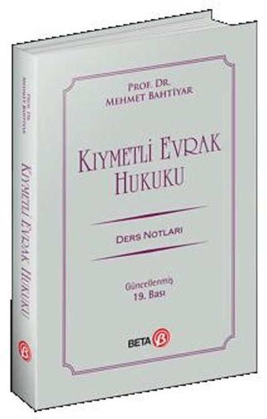 Kıymetli Evrak Hukuku Ders Notları | Beta Yayınevi (Ciltsiz)