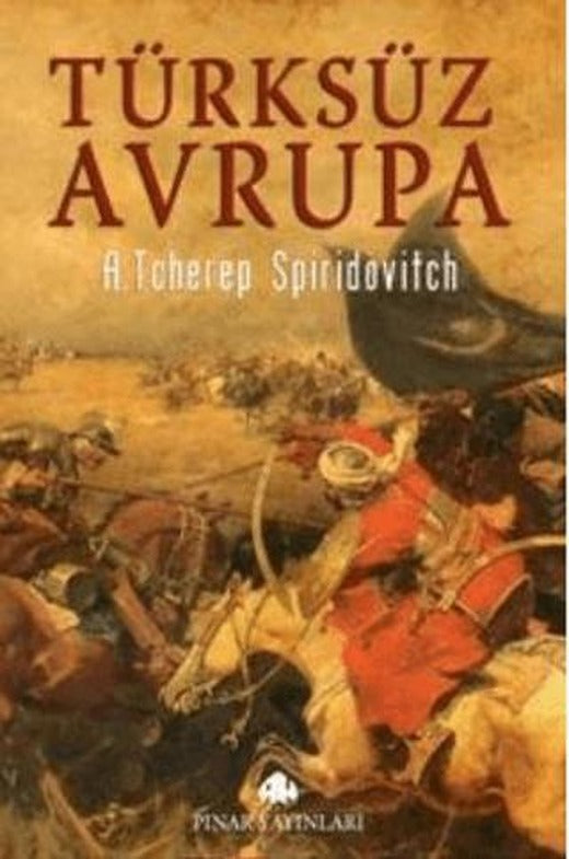 Türksüz Avrupa | Pınar Yayınları (Ciltsiz)