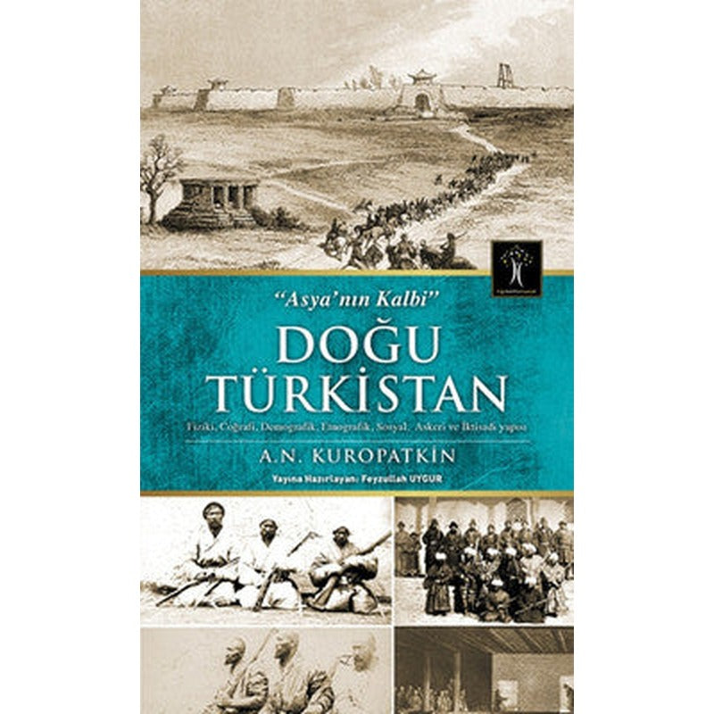 Doğu Türkistan | İlgi Kültür Yayınları