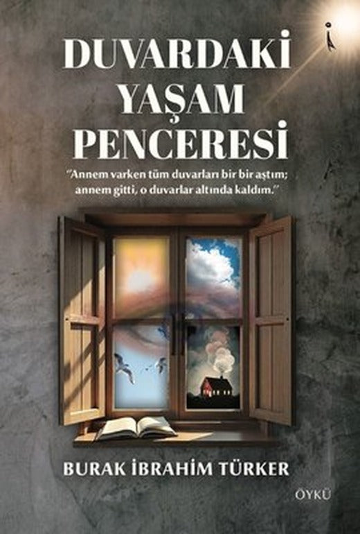 Duvardaki Yaşam Penceresi | İkinci Adam Yayınları (İnce Kapak)