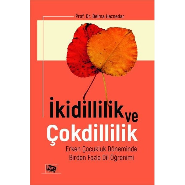 İkidillilik Ve Çokdillilik | Anı Yayıncılık (Ciltsiz)