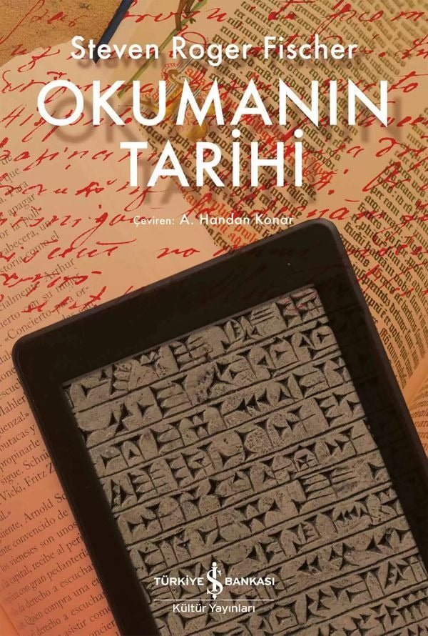 Okumanın Tarihi | İş Bankası Kültür Yayınları (İnce Kapak)