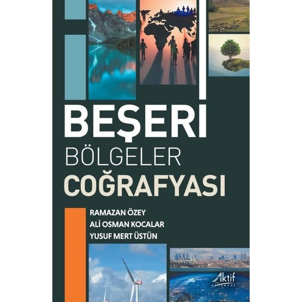 Beşeri Bölgeler Coğrafyası | Aktif Yayınevi (İnce Kapak)