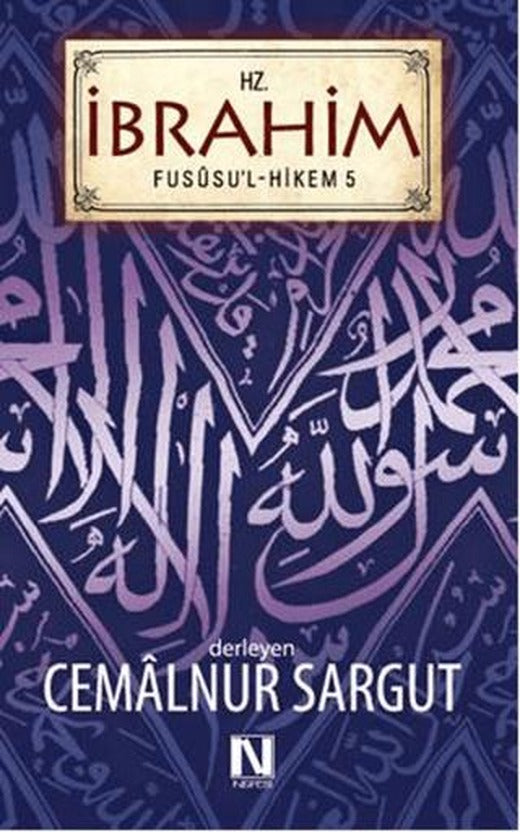 Hz. İbrahim Fususu'l-Hikem 5 | Nefes Yayıncılık (Ciltsiz)