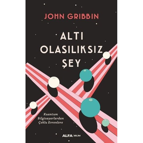 Altı Olasılıksız Şey | Alfa Yayınları