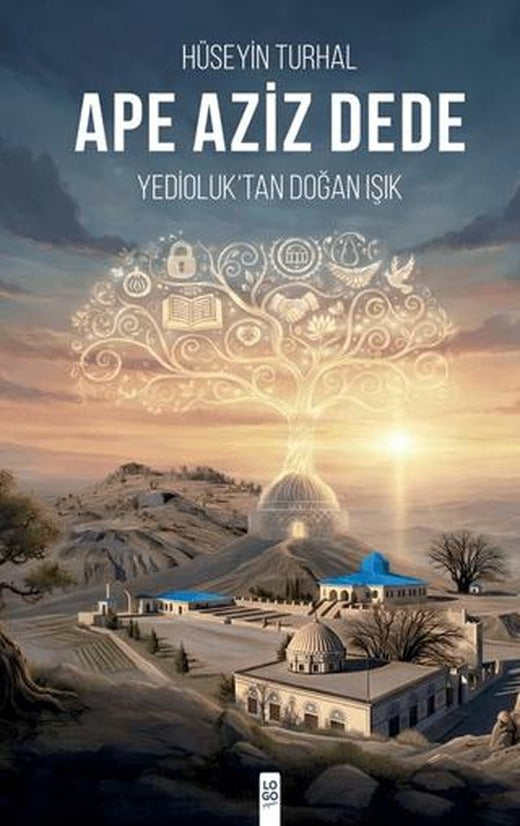 Ape Aziz Dede | Logo Yayınevi (Ciltsiz)