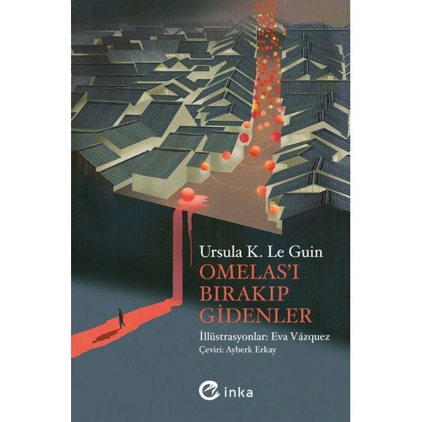Omelas'ı Bırakıp Gidenler | İnka (İnce Kapak)