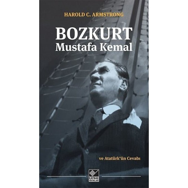 Bozkurt Mustafa Kemal | Kaynak Yayınları