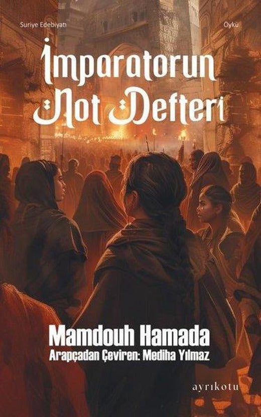 İmparatorun Not Defteri | Ayrıkotu Yayınları (İnce Kapak)