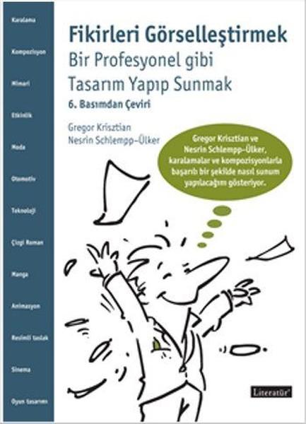 Fikirleri Görselleştirmek | Literatür Yayıncılık (İnce Kapak) - Resim 1