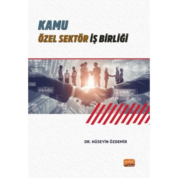 Kamu Özel Sektör İş Birliği | Nobel Bilimsel Eserler (İnce Kapak)