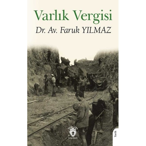 Varlık Vergisi | Dorlion Yayınları (Ciltsiz)