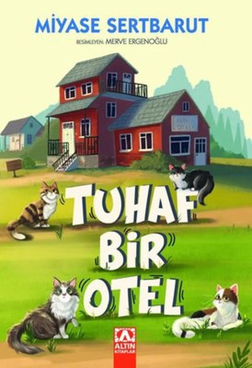 Tuhaf Bir Otel | Altın Kitaplar