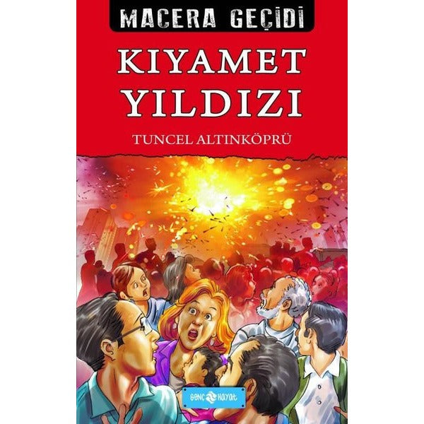 Kıyamet Yıldızı - Macera Geçidi 22 | Genç Hayat (İnce Kapak)