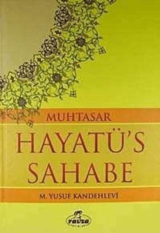 Muhtasar Hayatü's Sahabe (İthal Kağıt)