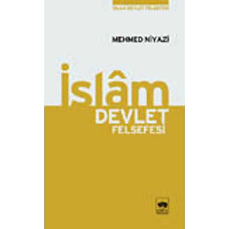 İslam Devlet Felsefesi | Ötüken Neşriyat Yayınları
