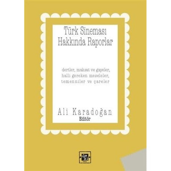 Türk Sineması Hakkında Raporlar | De Ki Yayınları (Ciltsiz)