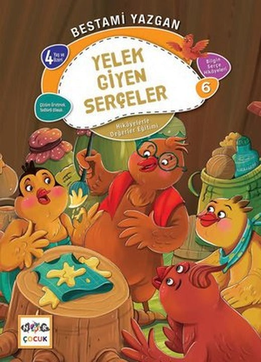 Yelek Giyen Serçeler - Hikayelerle Değerler Eğitimi 6 | Nar Çocuk